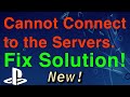 PS4 CANNOT CONNECT TO THE SERVERS SOLUTION FIX Easy