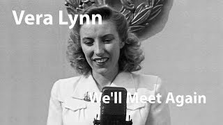 Vera Lynn - We&#39;ll Meet Again (1943)