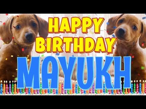 Happy Birthday Mayukh! ( Funny Talking Dogs ) What Is Free On My Birthday