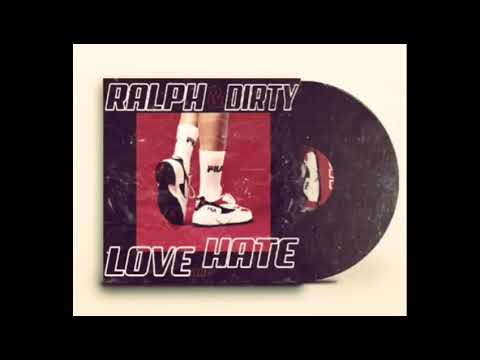 1998 // Ralph X Dirty (LOVE & HATE)