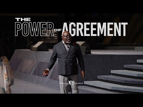 The Power of Agreement - Bishop T.D. Jakes