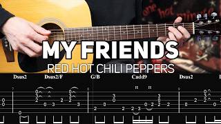 Download lagu Red Hot Chili Peppers - My Friends (Guitar lesson with TAB) mp3