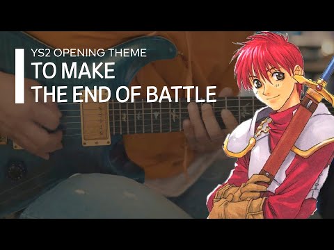 YS II Opening - To make the end of battle