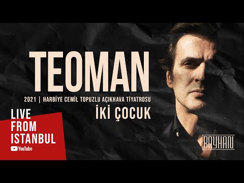Teoman - İki Çocuk (Live From Istanbul)