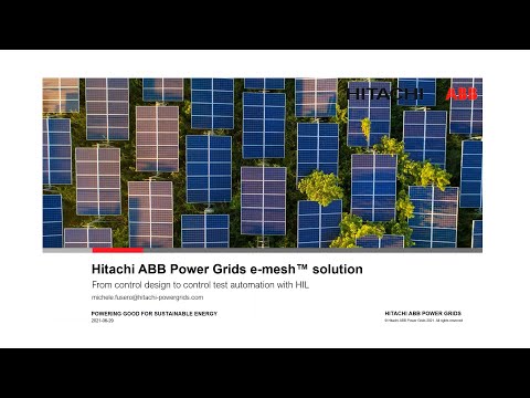 Hitachi Energy e mesh™ Solution with HIL | PEDG 2021 Presentation