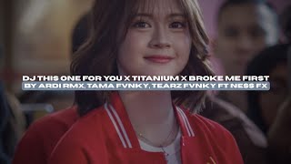 Download lagu DJ THIS ONE FOR YOU X TITANIUM BY ARDI RMX FT NESS FX STYLE KONDANG VIRAL TIKTOK MENGKANEE!! mp3
