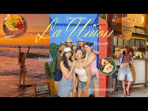 La Union 2026: Accomodation, Itinerary, Where to eat, Activities & Expenses 🌺 (Travel Guide)