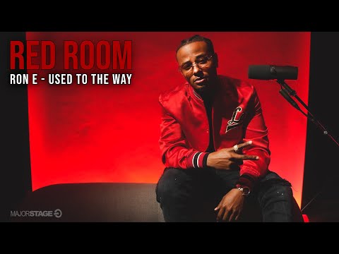 Ron E - Used To The Way | MajorStage Live RED ROOM Session
