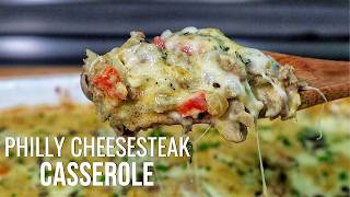 Philly Cheesesteak… But Make It a Casserole