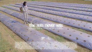 Trailer THE SUN NEVER SETS