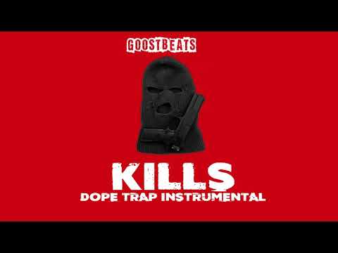 Free Dope Gangsta Trap Beat Instrumental 2018 ** KILLS **  dope bass