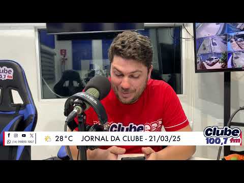 Jornal da Clube - 21/03/2025- Edição do Almoço
