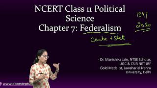 NCERT Class 11 Political Science Chapter 7: Federalism | UPSC | CBSE | Polity
