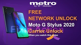 Carrier Network Unlock Motorola Moto G Stylus 2020 XT-2043-4 Metro PCS T-Mobile