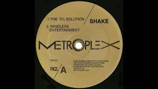 Shake - Mindless enteratinment (1993)