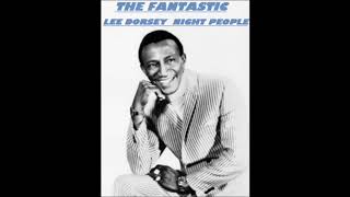 LEE DORSEY    -    NIGHT PEOPLE