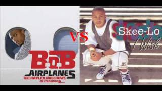 Skee-Lo Vs. B.O.B.- I Wish Airplanes