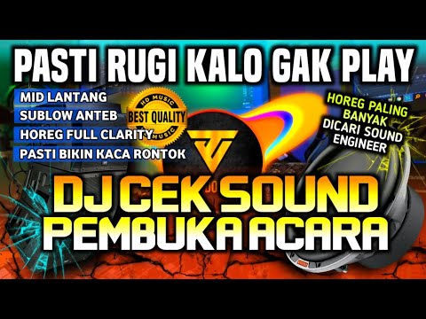 [HD MUSIC] DJ CEK SOUND PEMBUKA ACARA TERBARU - BANYAK DICARI SOUNDMAND 🔊