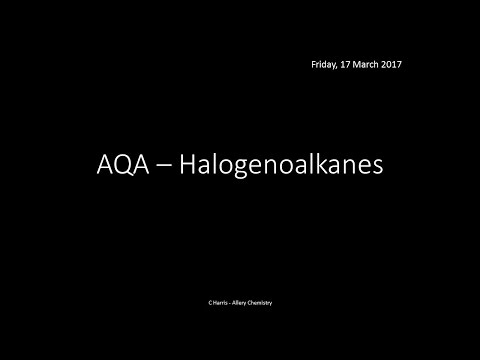 AQA 3.3 Halogenoalkanes REVISION