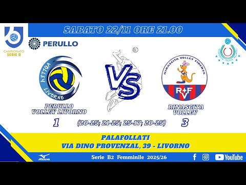 SERIE B2 2025/2026: PERULLO VOLLEY LIVORNO - RINASCITA VOLLEY FIRENZE