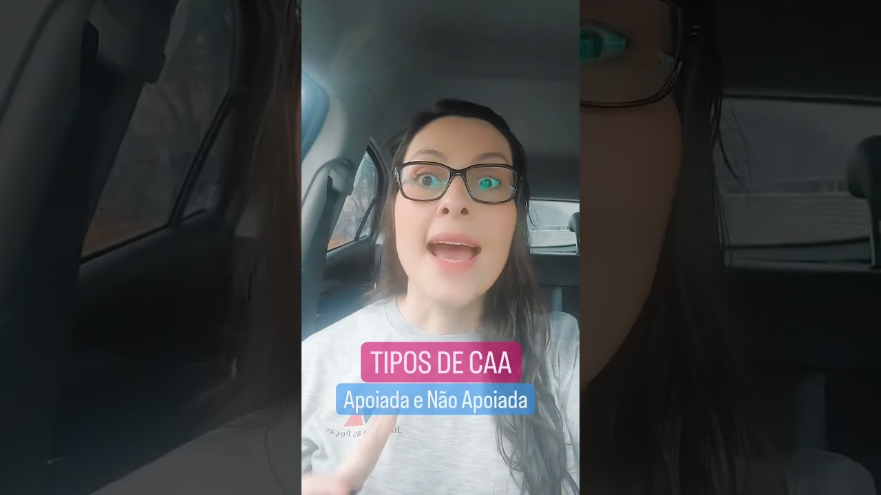 Quais são os TIPOS de CAA | Comunicação Alternativa e Aumentativa?