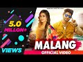 Malang Vijay Varma Arzoo Dhilon Masoom Sharma Ruchika Jangid New Haryanvi Song Haryanavi2019