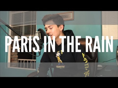 Paris in the Rain - Lauv - Cover (Vocal / Acoustic ) Now On Spotify