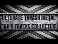 Ultimate Thrash Metal Drum Tracks Collection (HQ,HD)