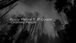 Bugzy Malone ft JP Cooper \\ Ordinary People Subtitulado al español