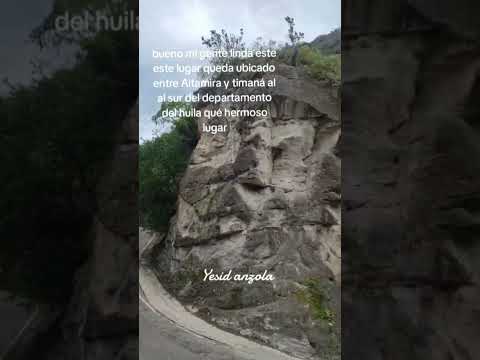 lindo lugar que queda ubicado al sur del departamento del huila entre Altamira y tima
