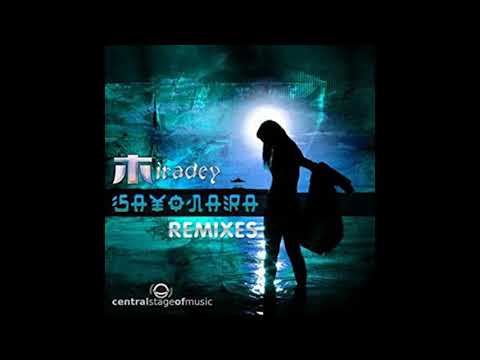 Miradey - Sayonara (Kimura Remix)