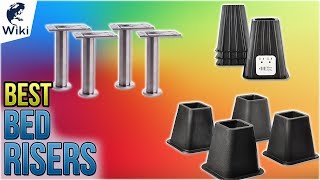 10 Best Bed Risers 2018