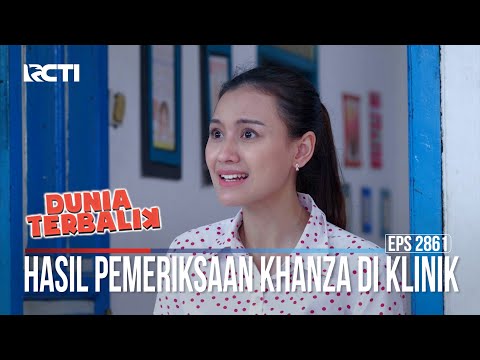 Hasil Pemeriksaan Khanza Di Klinik - Dunia Terbalik