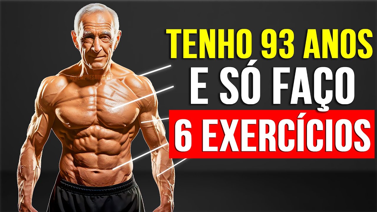 APENAS 6 Movimentos e Seu Corpo Muda Após os 50 (Comprovado!)