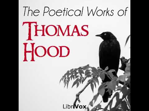The Poetical Works of Thomas Hood by Thomas HOOD read by Various Part 3/3 | Full Audio Book