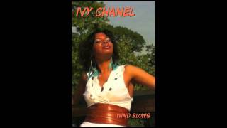 Ivy Chanel Wind Blows Album Version