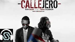 Don Omar X Tego Calderon – Callejero