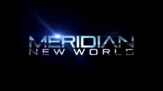 VideoImage1 Meridian: New World