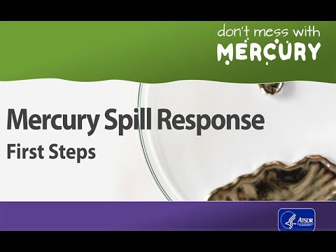 Mercury: Danger in Your School - Mercury Spill Response