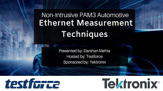 Automotive Ethernet Testing & Measurement Techniques