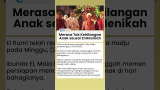 Pesan Menyentuh Maia seusai El Rumi Menikahi Syifa: Tidak Kehilangan Anak, Mengantar dengan Bangga