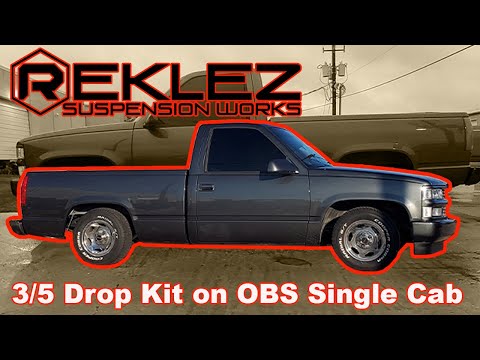 3/5 Drop Kit on 1988-1998 Single Cab Djm & Belltech Suspension Parts Reklez Suspension Works