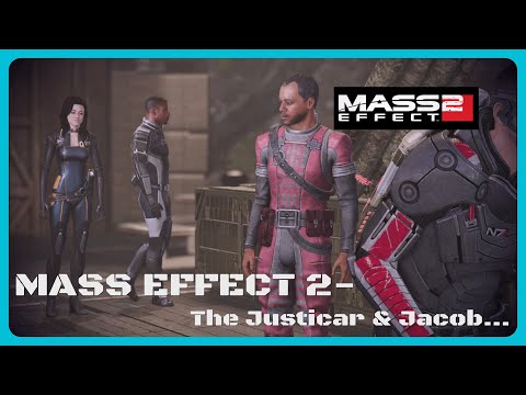 MASS EFFECT 2- The Justicar & Jacob...