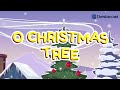 O Christmas Tree | Christmas Songs For Kids