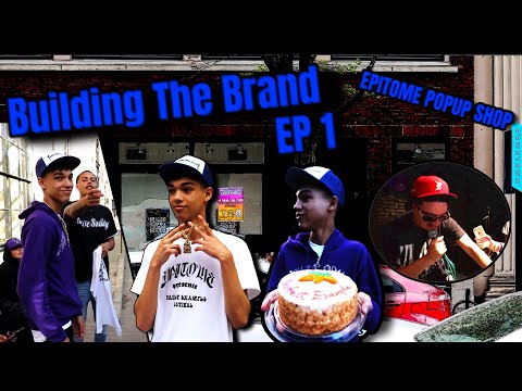 Building the brand EP1: The Epitome pop up shop