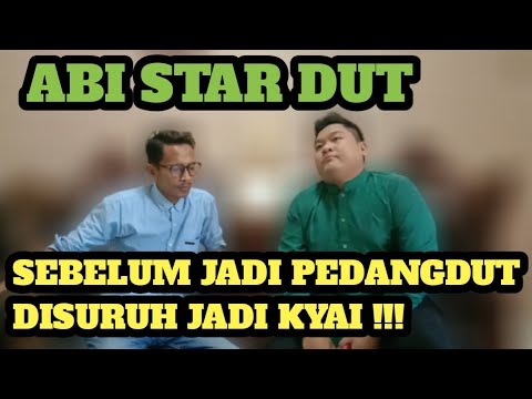 ‘‘ ABI STARDUT ’’  SEBELUM JADI PEDANGDUT DI SURUH JADI KYAI ! | Part   1