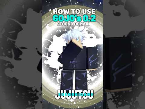 HOW TO USE GOJO’s 0.2 SECOND DOMAIN #jujutsushenanigans #jjs #gojo #jjk #jujutsukaisen #anime #fyp