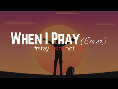 When I Pray - Darrell Evans