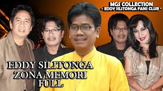 Download lagu Eddy Silitonga - Zona Memori (FULL) mp3