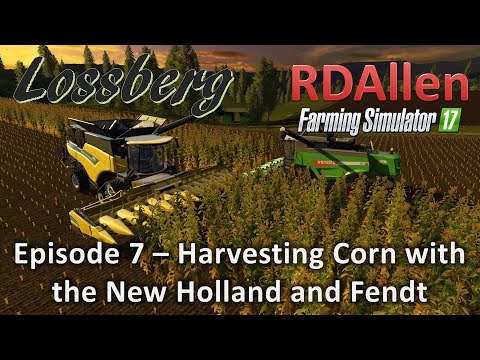 Farming Simulator 17 Multiplayer Lossberg E7 - Fendt and New Holland Harvesting Corn